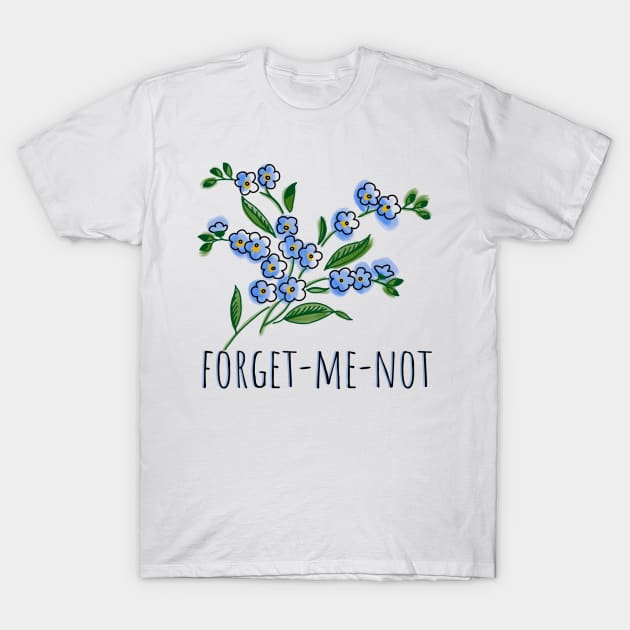 Forget-me-not T-Shirt by Slightly Unhinged